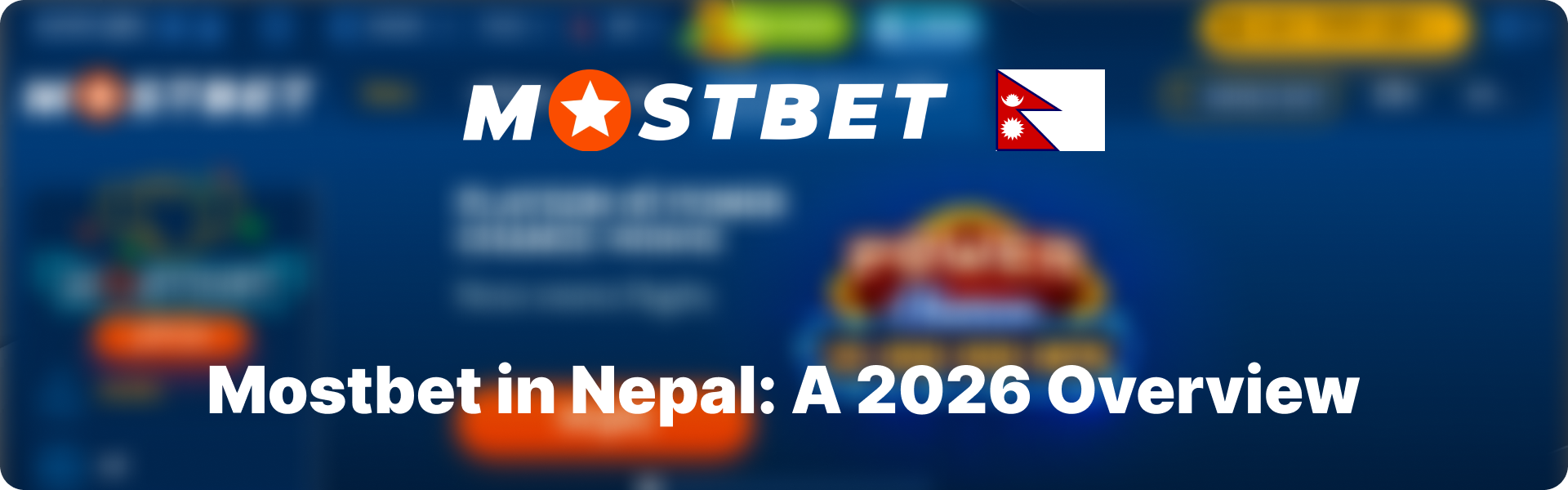 Mostbet in Nepal: A 2026 Overview
